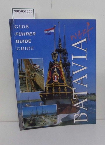 Batavia werf gids führer - batavia,