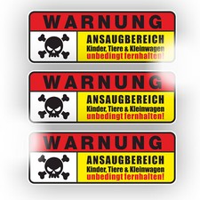 3x Warnung Ansaugbereich