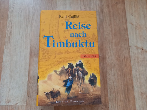 Rene caillie reise nach - rene,