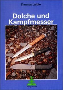 Dolche und kampfmesser von - dolche,