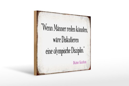 Holzschild spruch 40x30 - spruch, cm
