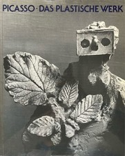 Picasso - das plastische Werk : Werkverzeichnis der Skulpturen. Werner Spies; in