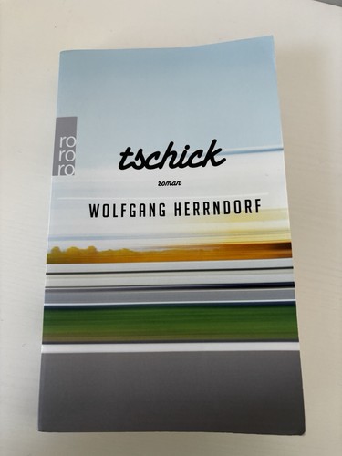Tschick von wolfgang - von,