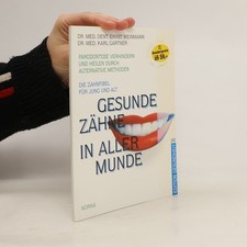 Gesunde Zähne in aller