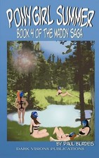 Paul Blades Ponygirl Summer- Book 4 of the Maddy Saga (Taschenbuch)