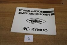 Kymco  Bedienerhandbuch Kundendienstscheckheft Kymco Fever ZX50II xf764