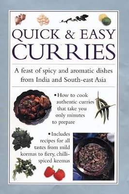 Quick and easy - and, curries