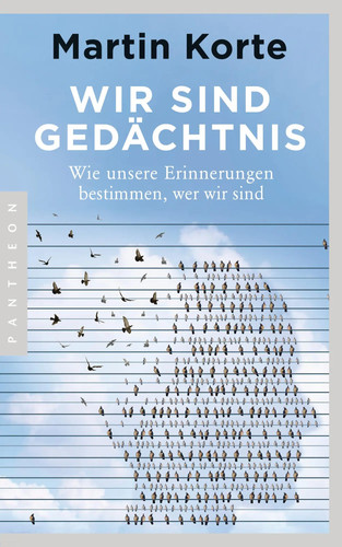 Wir sind gedächtnis - wir, wie