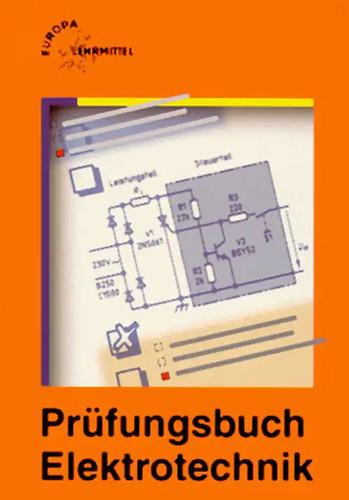 Prüfungsbuch elektrotechnik - prüfungsbuch,