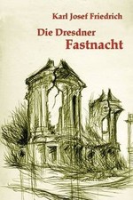 Die Dresdner Fastnacht von