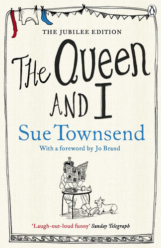 The queen and sue townsend - and,