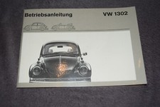 Betriebsanleitung Bedienungsanleitung VW Käfer 1302/S inklu. Cabrio erstklassig