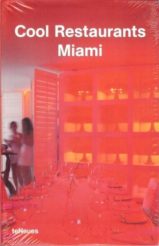 Cool restaurants miami - restaurants,