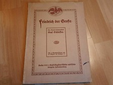  Graf Schlieffen Friedrich der Große   Mittler & Sohn  1912