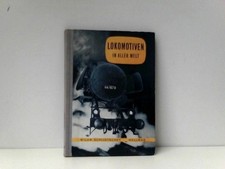 Lokomotiven in aller Welt Schajtschky, Milan: