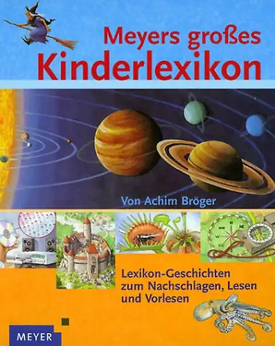 Meyers grosses kinderlexikon - grosses,
