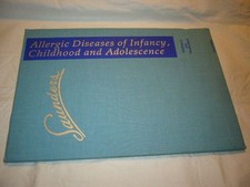 Allergic Diseases of Infancy, Childhood and Adolescence [Auswahl] Bierman and Pe