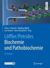 Löffler/Petrides Biochemie und Pathobiochemie, Peter C. Heinrich