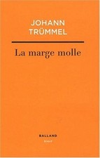 La marge molle von Johann