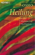 Heilung. Von der Medizin zur Meditation von Osho | Buch | Zustand gut