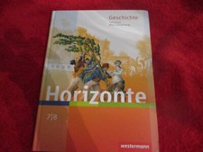 HORIZONTE GESCHICHTE  7 / 8 gebunden ISBN: 9783141120752 Westermann Verlag