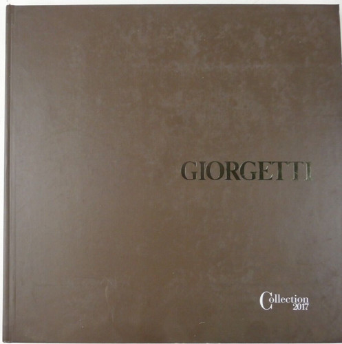 Giorgetti collection 2017 - giorgetti,