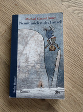 Nennt mich nicht Ismael! Bd. 1 von Michael Gerard Bauer (2009, Taschenbuch)