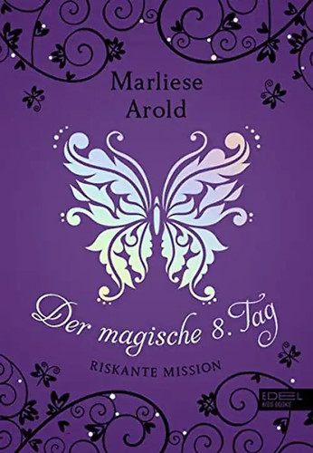 Der magische tag - magische, 8.