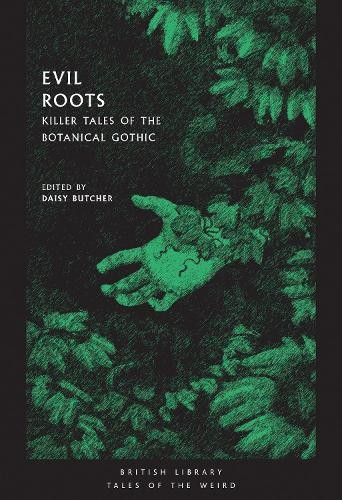 Daisy butcher evil roots - evil,