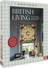 British Living: eine Hommage an den englischen Landhauslook | 2025 | deutsch