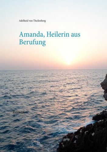 Amanda heilerin aus berufung - aus,
