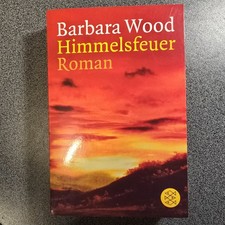Himmelsfeuer von Barbara Wood