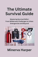 The Ultimate Survival Guide |