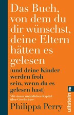 Das Buch, von dem du dir wünschst, deine Eltern hätten es gelesen