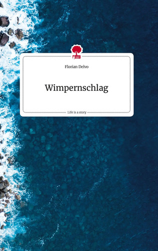 Florian delvo wimpernschlag - florian, |