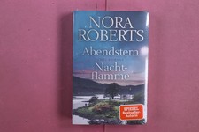 370955 Nora Roberts ABENDSTERN, NACHTFLAMME Zwei Romane