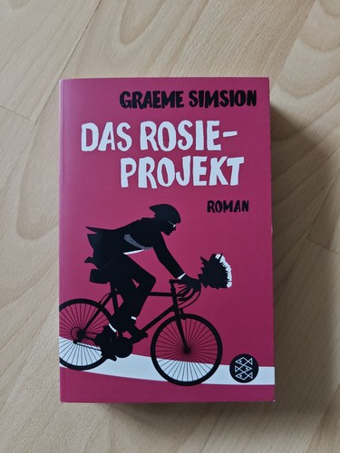 Das rosie projekt von - von, graeme