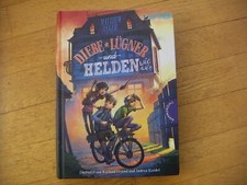 Diebe + Lügner und Helden wie