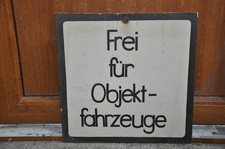 Altes Schild DDR,Frei Für