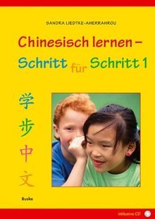 Chinesisch lernen schritt - chinesisch,