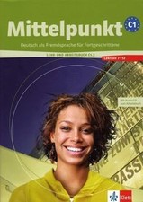 Mittelpunkt. Lehrwerk für Fortgeschrittene (B2,C1): Mitt... | Buch | Zustand gut