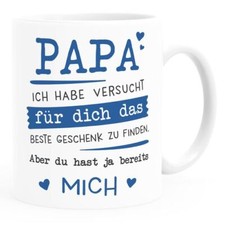 Kaffee-Tasse Papa ich habe versucht für dich das beste Geschenk zu finden