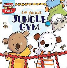 Jungle Gym (Volume 2) (Noahs Park, Band 2) von Wil... | Buch | Zustand sehr gut