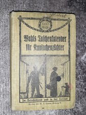 Wahls Taschen-Kalender für Kaninchenzüchter 1917 + 1918 Kaninchen Züchter Zucht