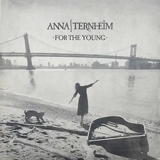 Anna ternheim for the - ternheim, young