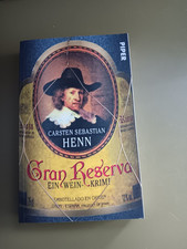 Gran Reserva @ Carsten Sebastian Henn @ toller Wein-Krimi @ lesenswert @ Zustd 1