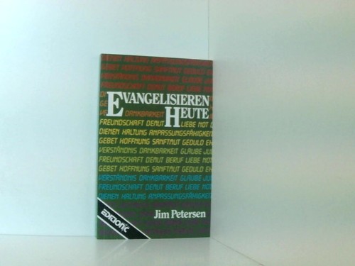 Evangelisieren heute edition - heute, (edition