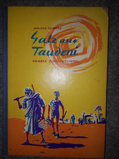 Knabes Jugendbücherei-Salz aus Taudeni--Walter Conrad-1961-110 Seiten