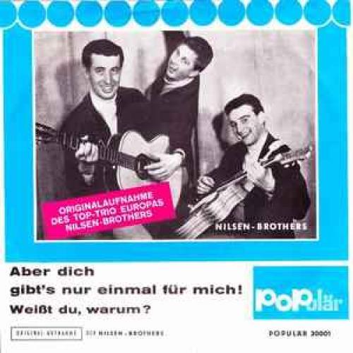 Nilsen brothers aber - aber, dich