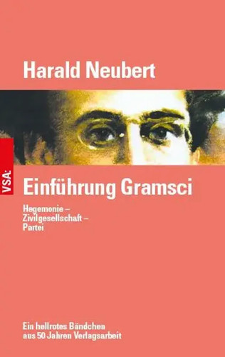 Einführung gramsci harald - einführung,